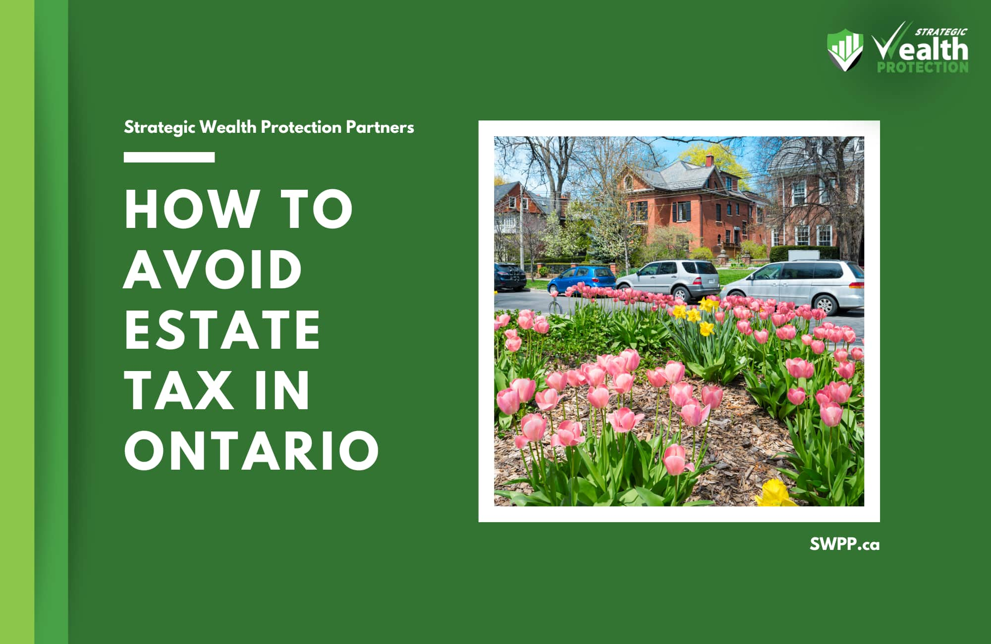 How to Avoid Estate Tax in Ontario