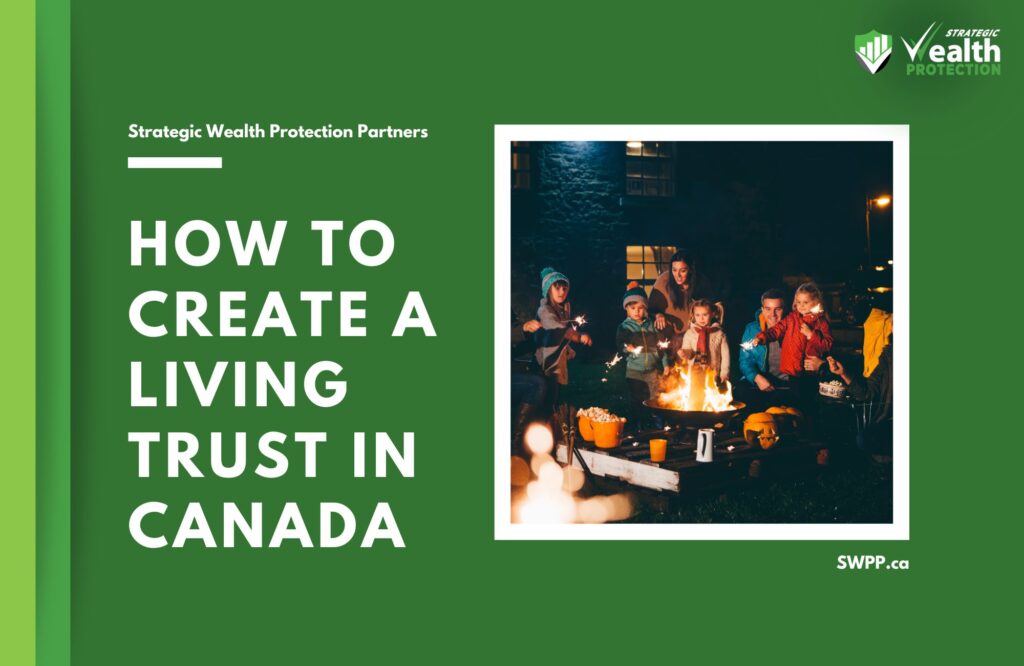 how to create a living trust in canada featured image