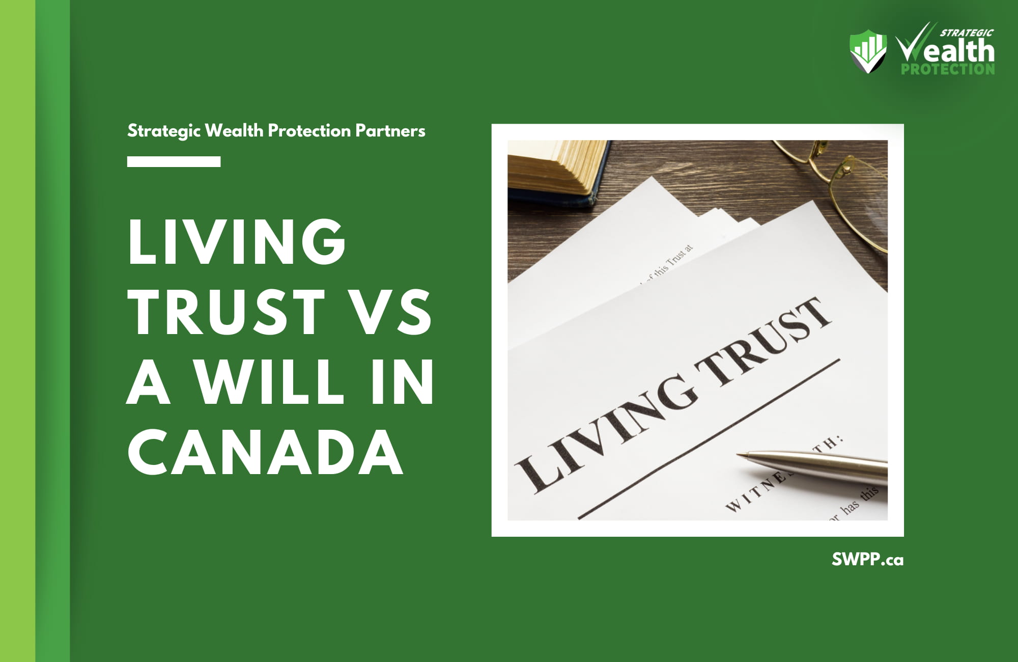 Living Trust vs a Will in Canada