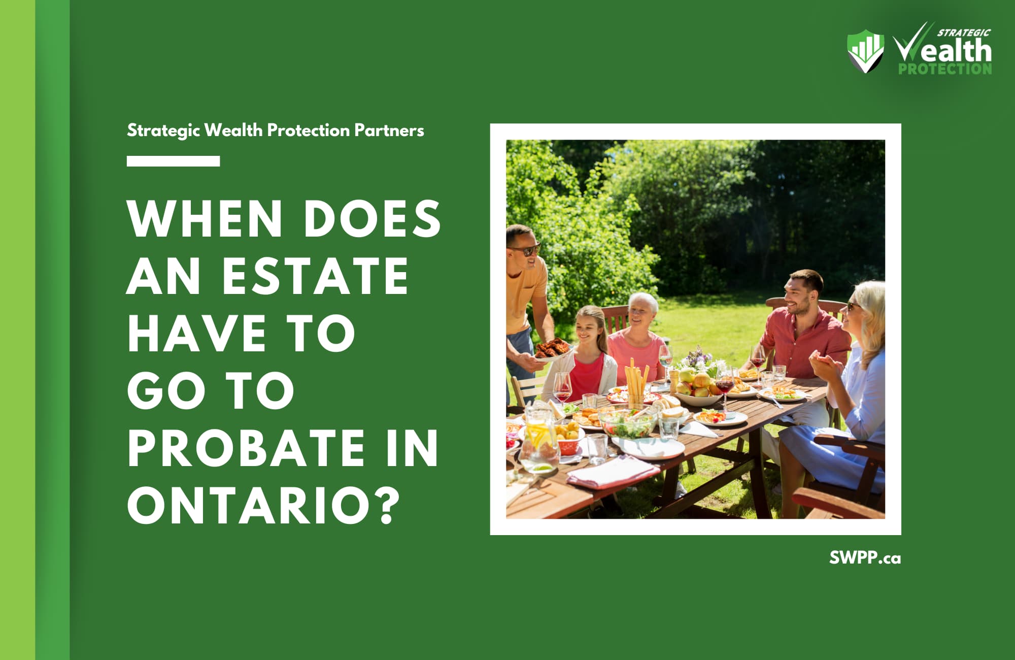 How Much Does an Estate Have to Be Worth to Go to Probate in Ontario?