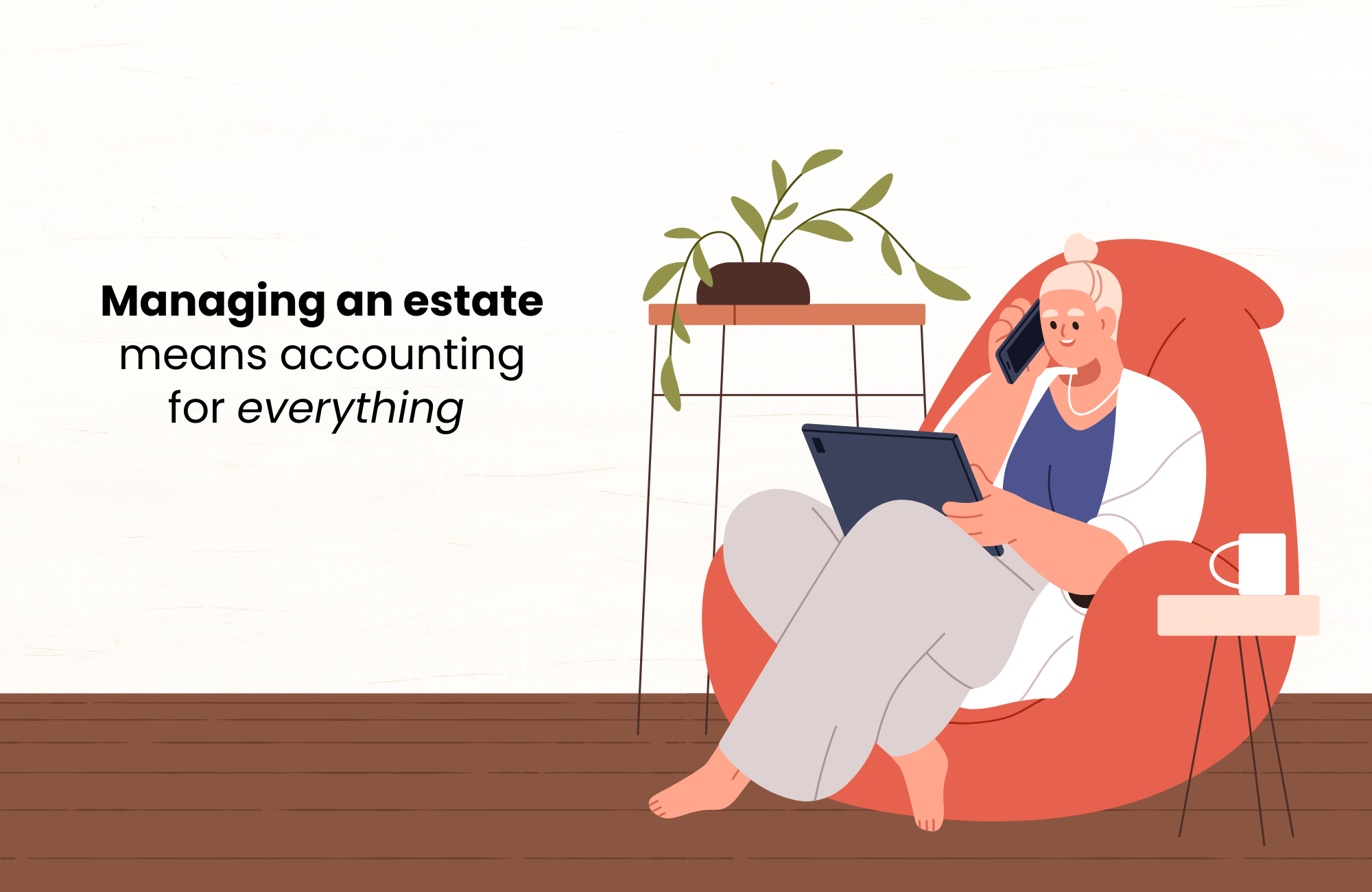 Managing Estate Assets and Liabilities