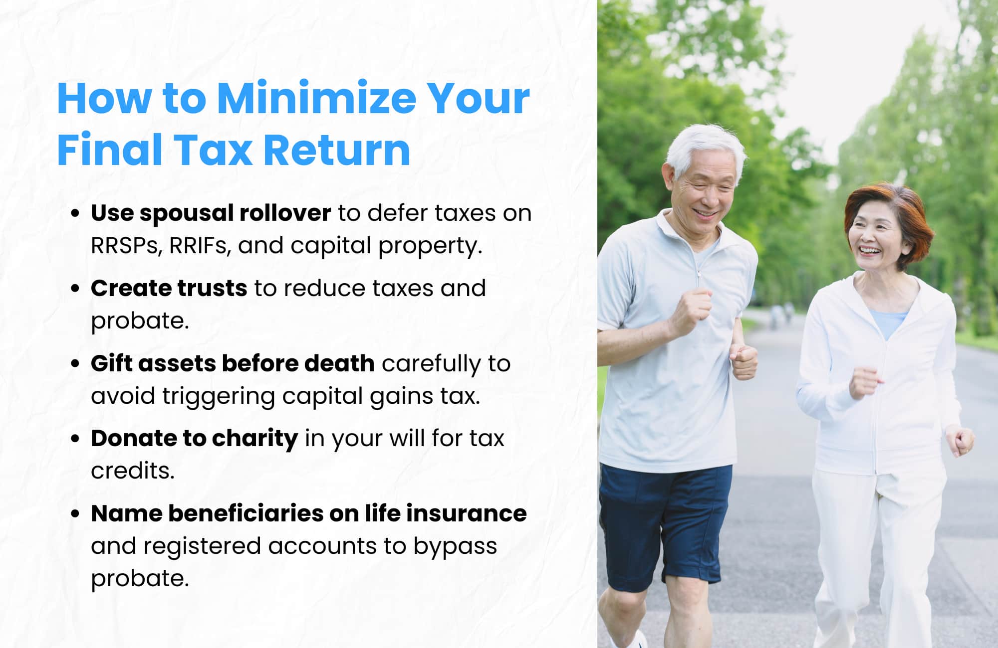 How to Minimize Your Final Tax Return