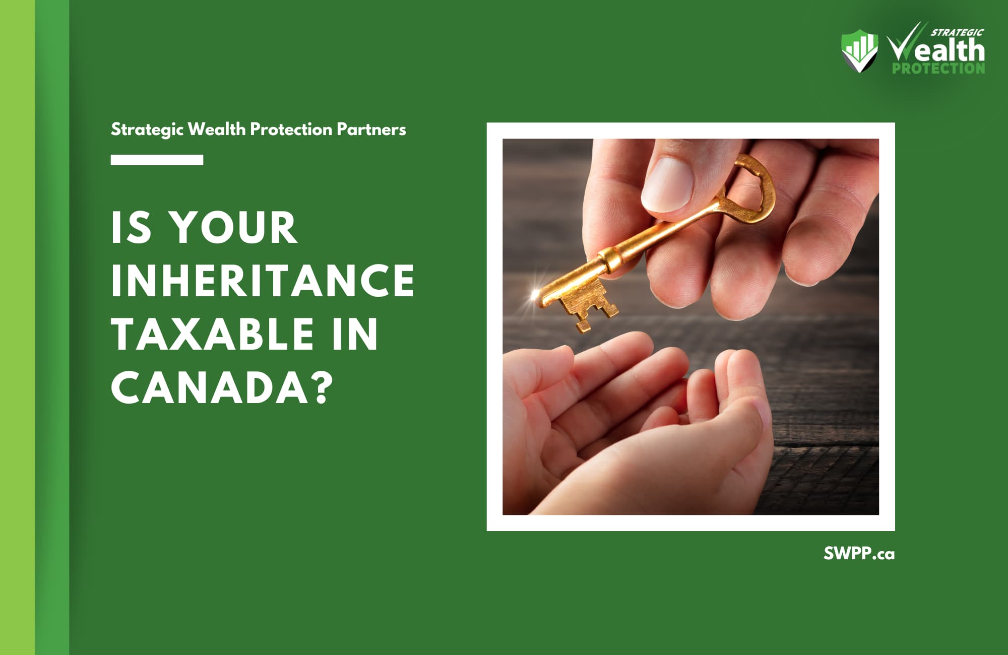 Is Inheritance Taxable in Canada?