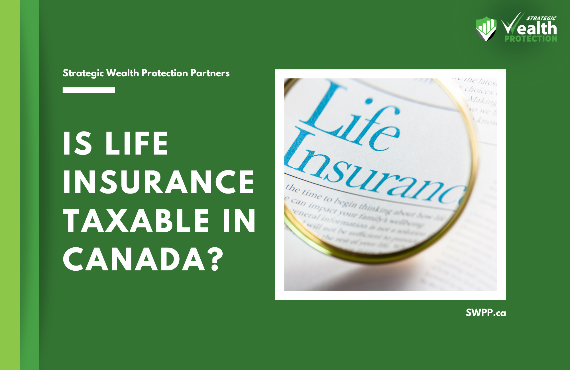 Is Life Insurance Taxable in Canada?