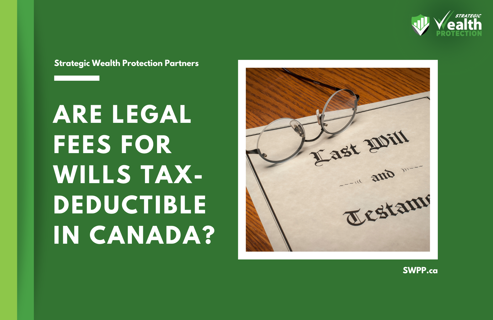 Are Legal Fees for Wills Tax-Deductible in Canada?