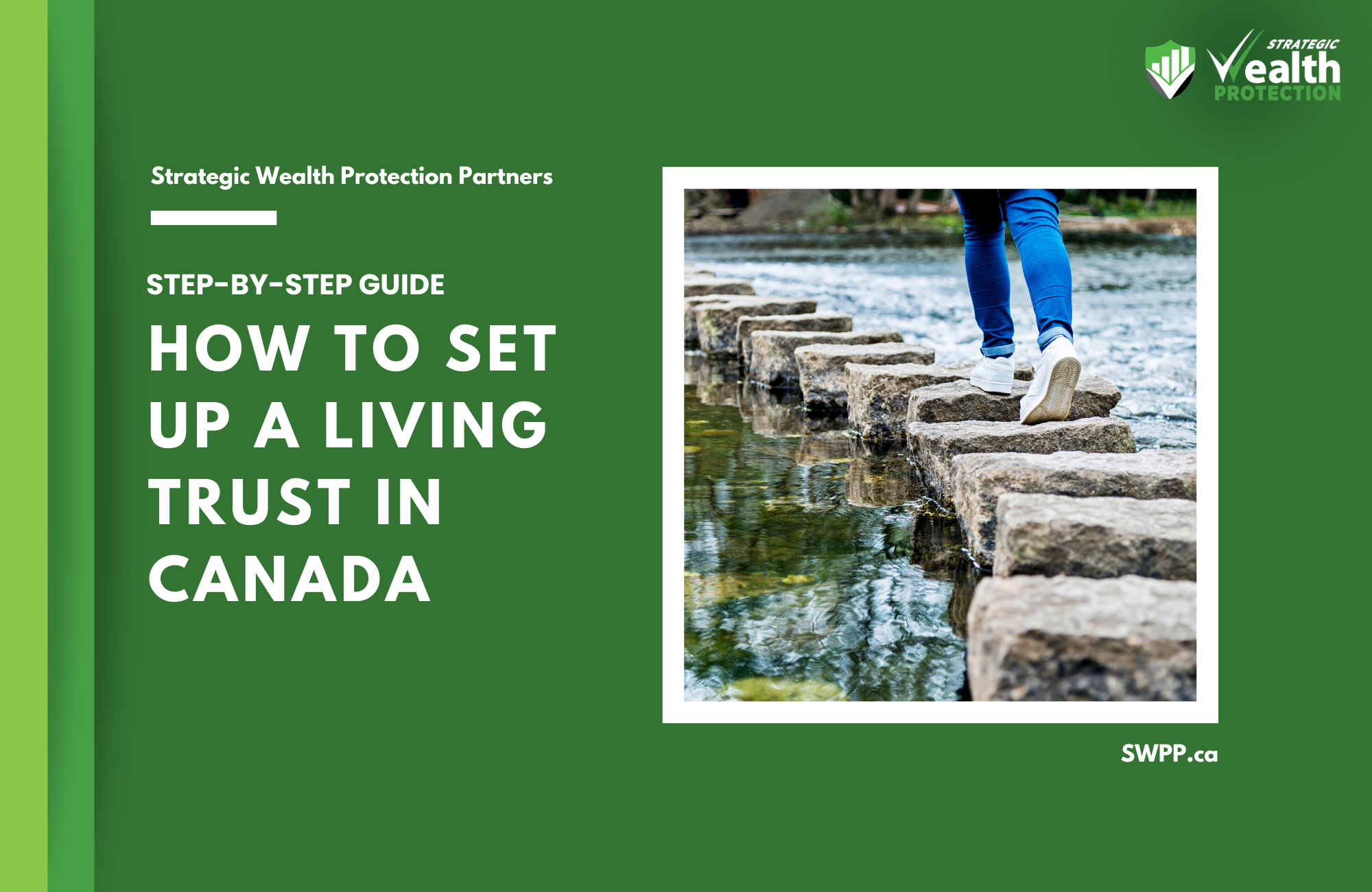 How to Set Up a Living Trust in Canada: Step-by-Step Guide