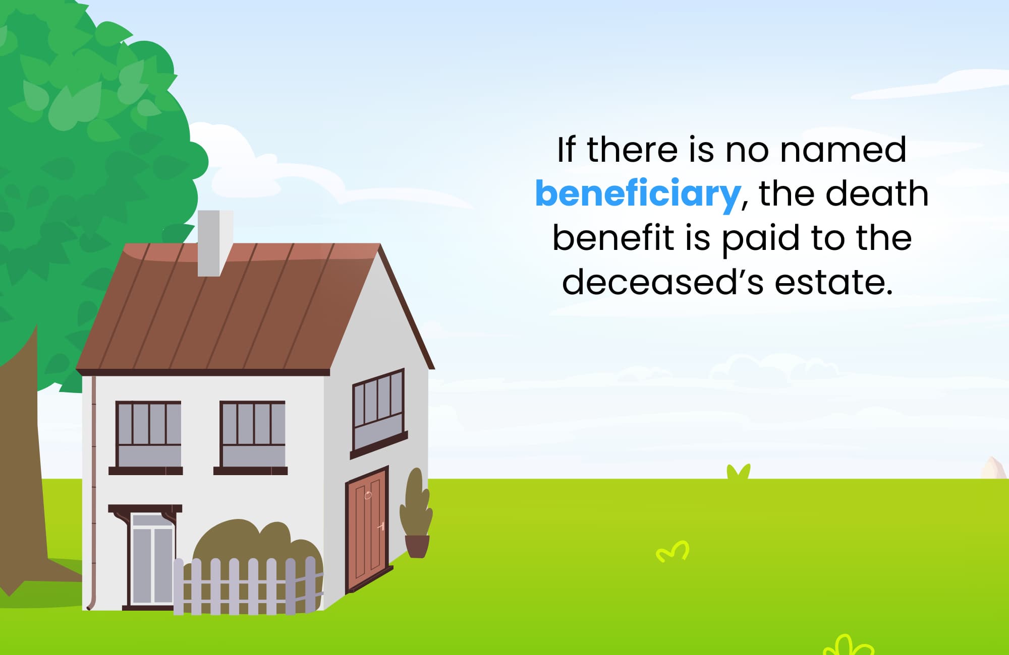 What Happens If There Is No Named Beneficiary on an Insurance Policy?