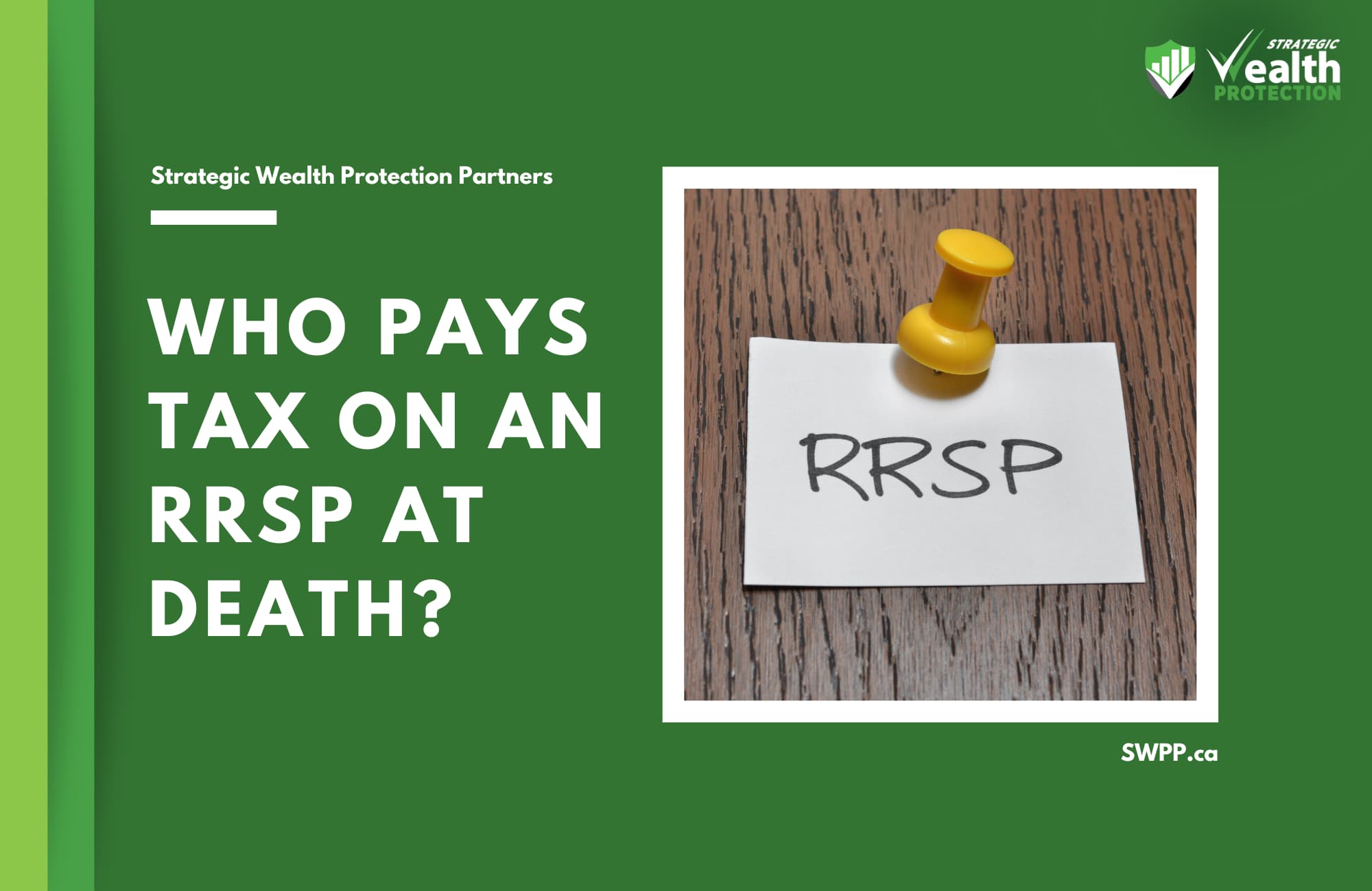 Who Pays Tax on an RRSP at Death?