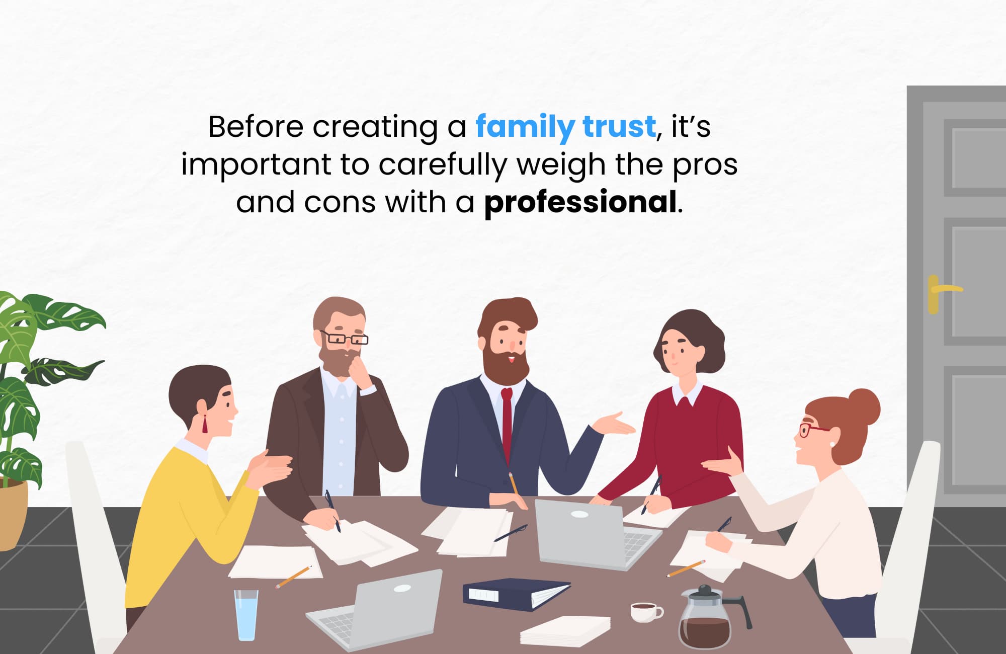 Balancing the Benefits and Drawbacks of Family Trusts