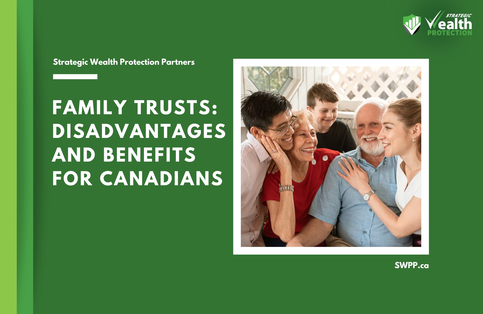 Family Trusts: Disadvantages and Benefits for Canadians