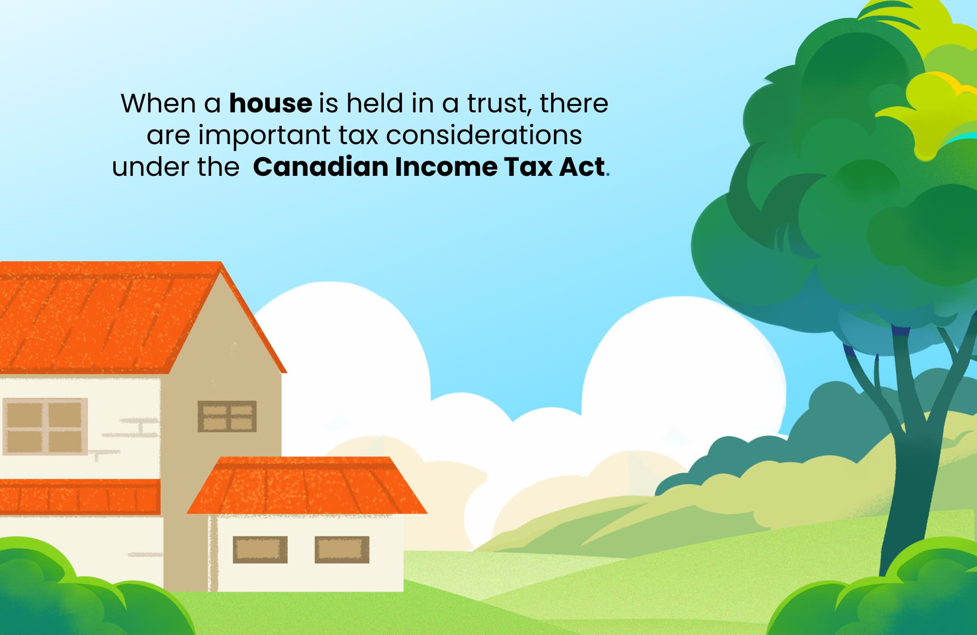 What Are the Tax Implications of a Living Trust in Canada?