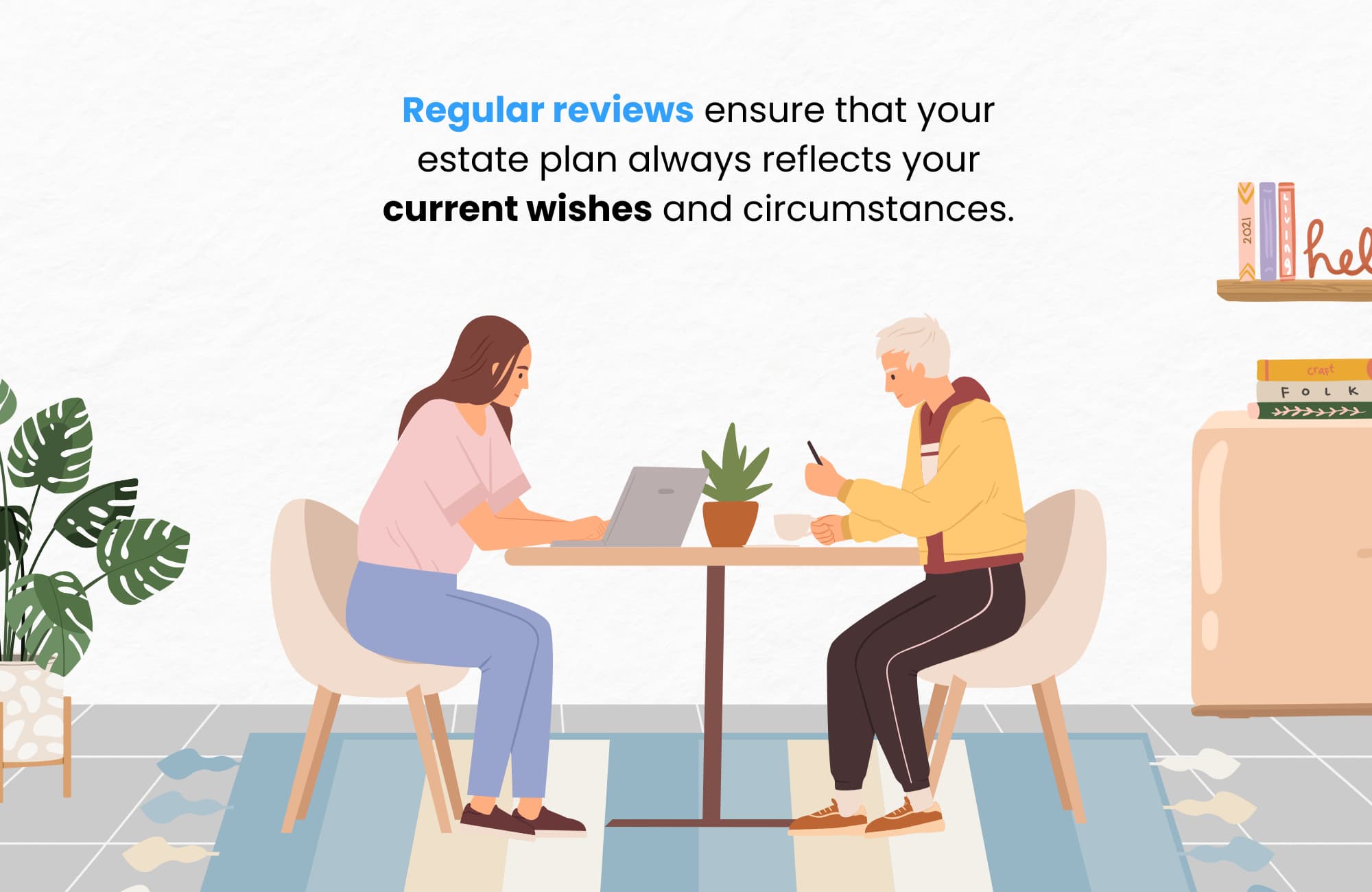Review and Update Your Estate Plan Regularly