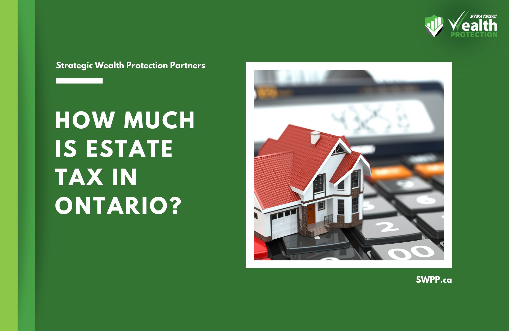 How Much Is Estate Tax in Ontario?