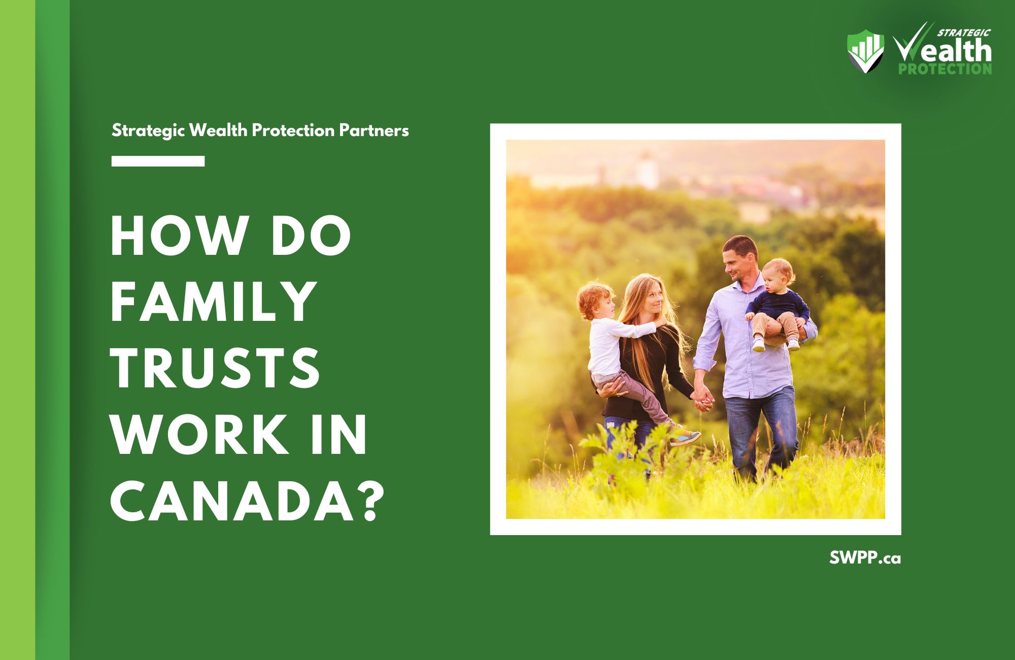 How Do Family Trusts Work in Canada?