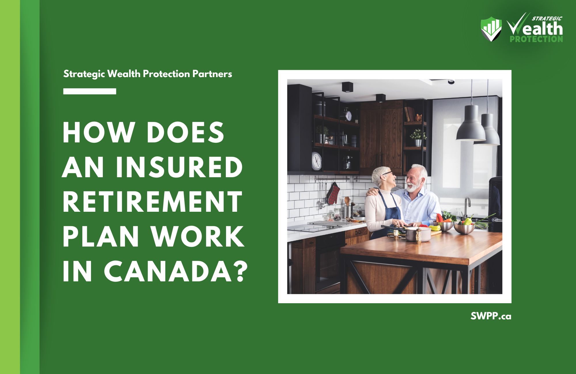 How Does an Insured Retirement Plan Work in Canada?