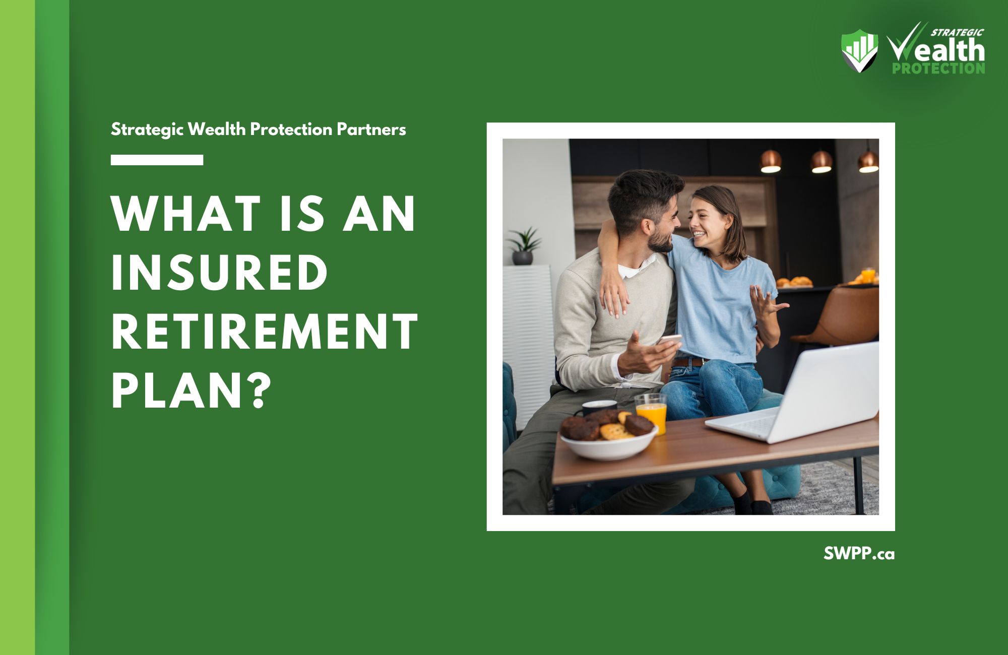 What Is an Insured Retirement Plan?