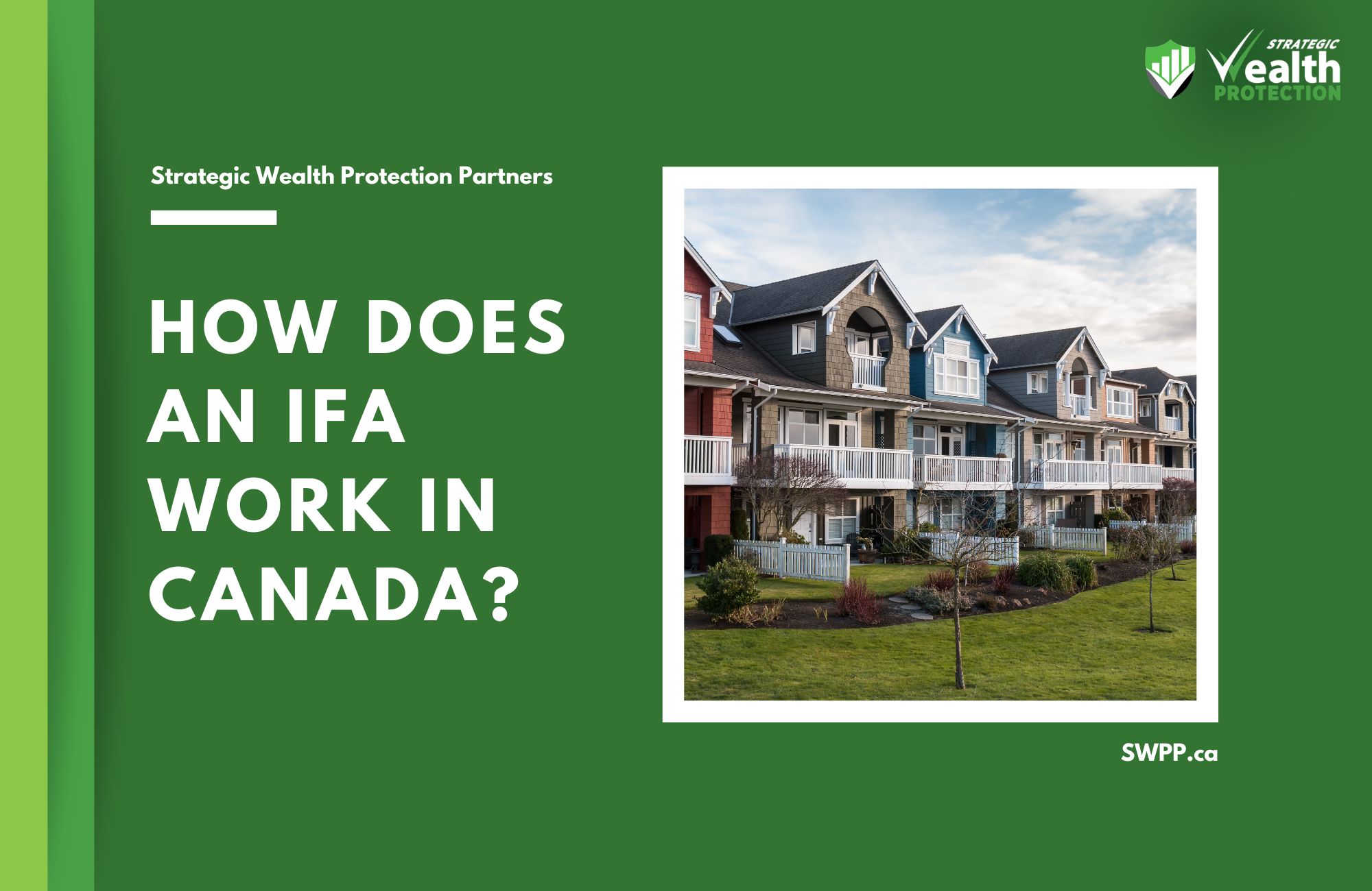 How Does an Ifa Work in Canada?