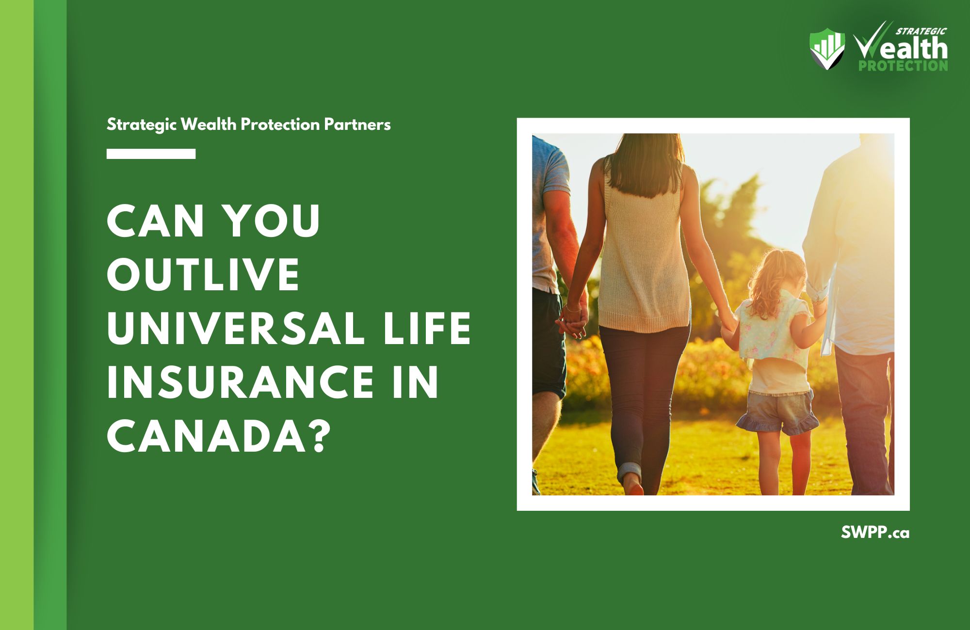 Can You Outlive Universal Life Insurance in Canada?