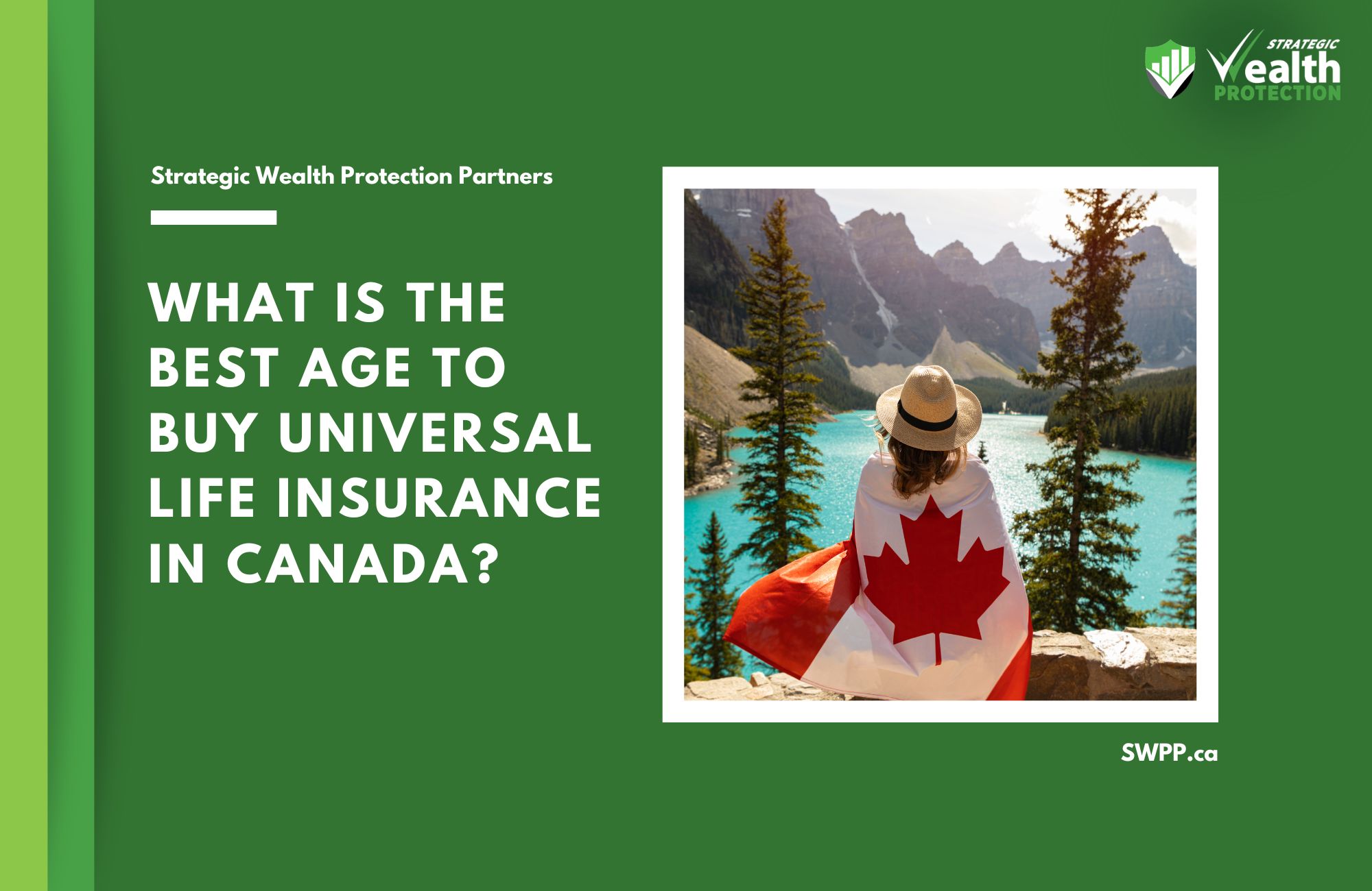 What Is the Best Age to Buy Universal Life Insurance in Canada?