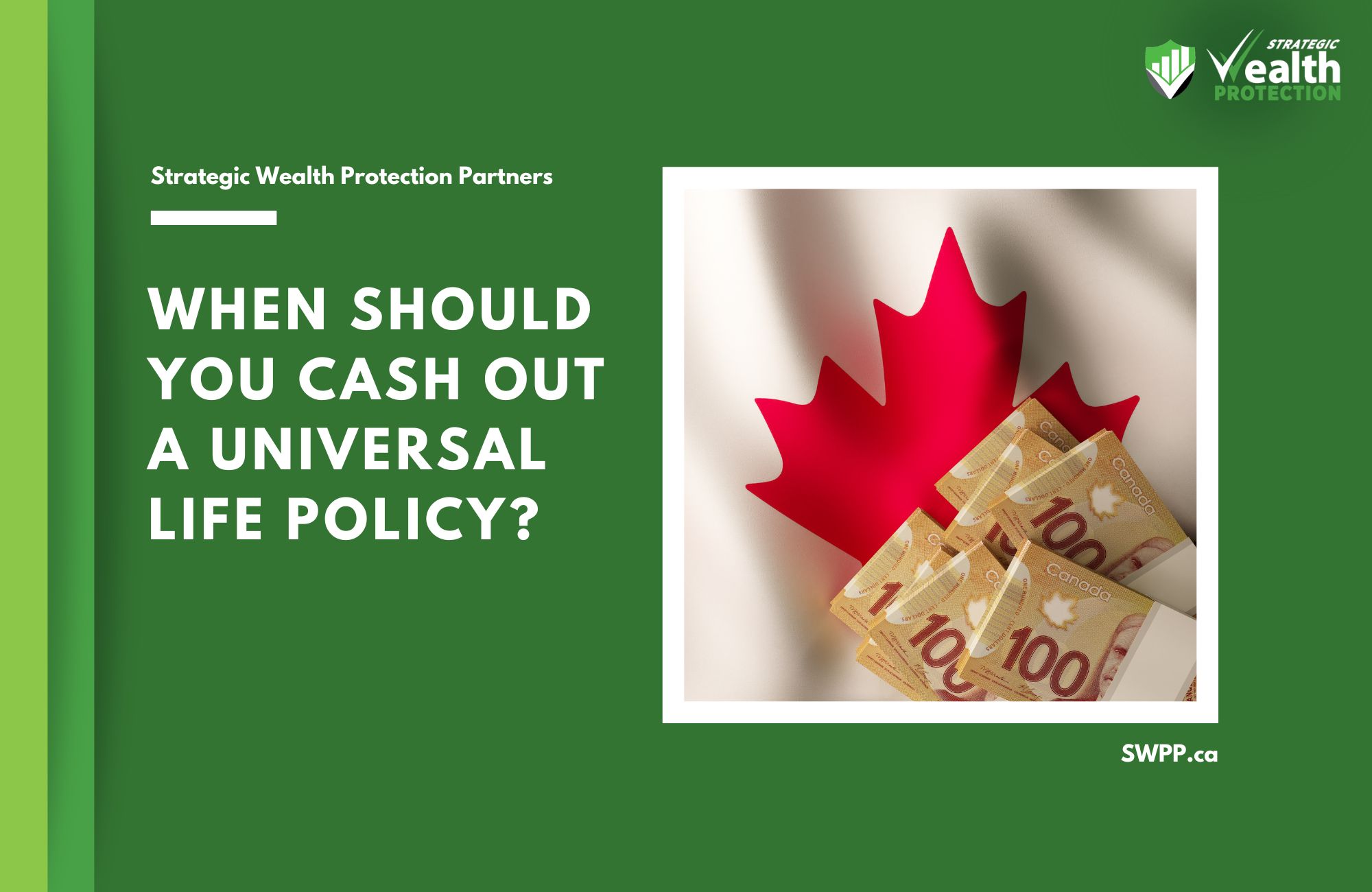 When Should You Cash Out a Universal Life Policy?
