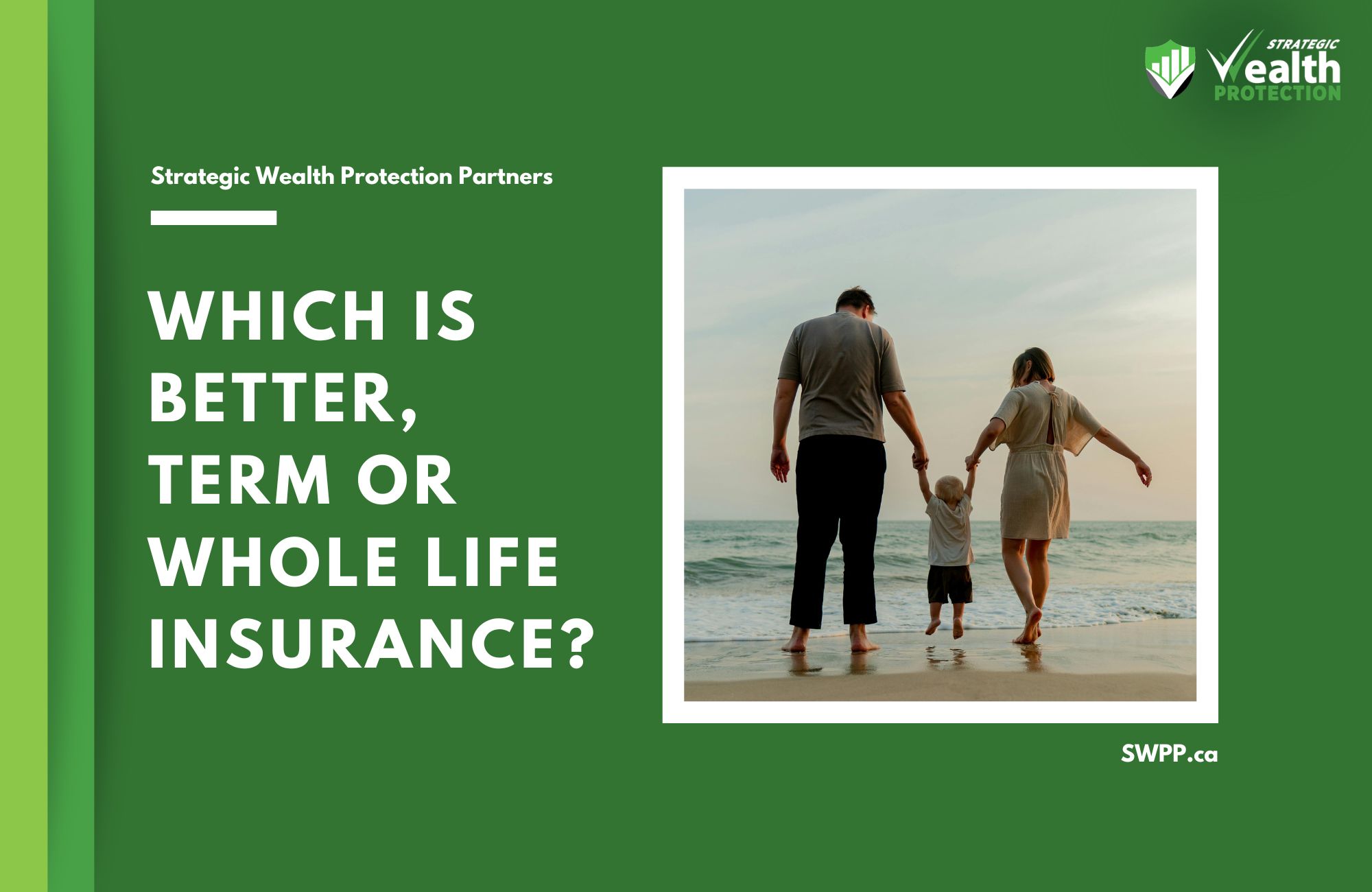 Which Is Better, Term or Whole Life Insurance?