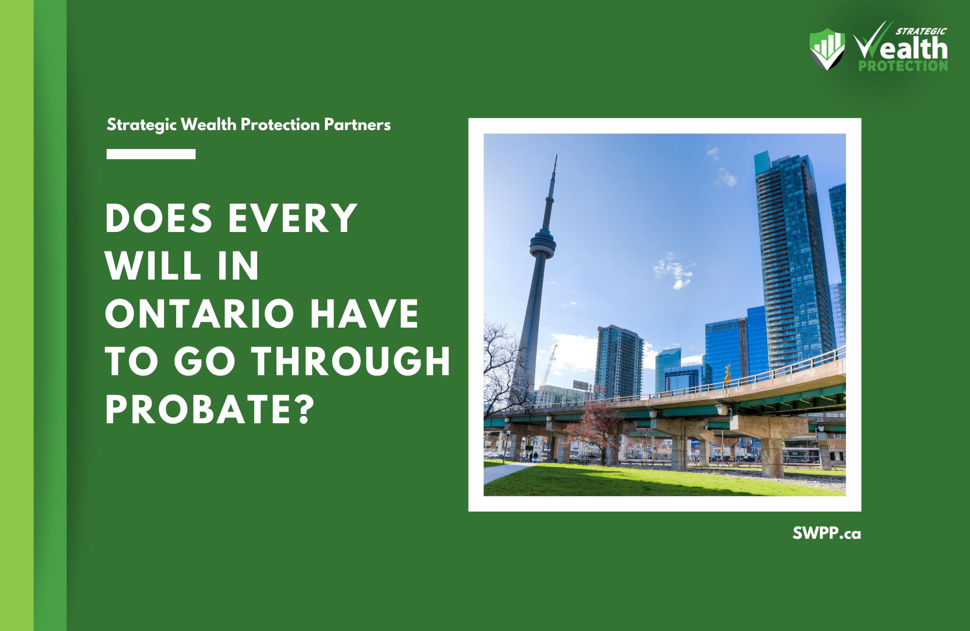 Do all wills go through probate in Ontario?