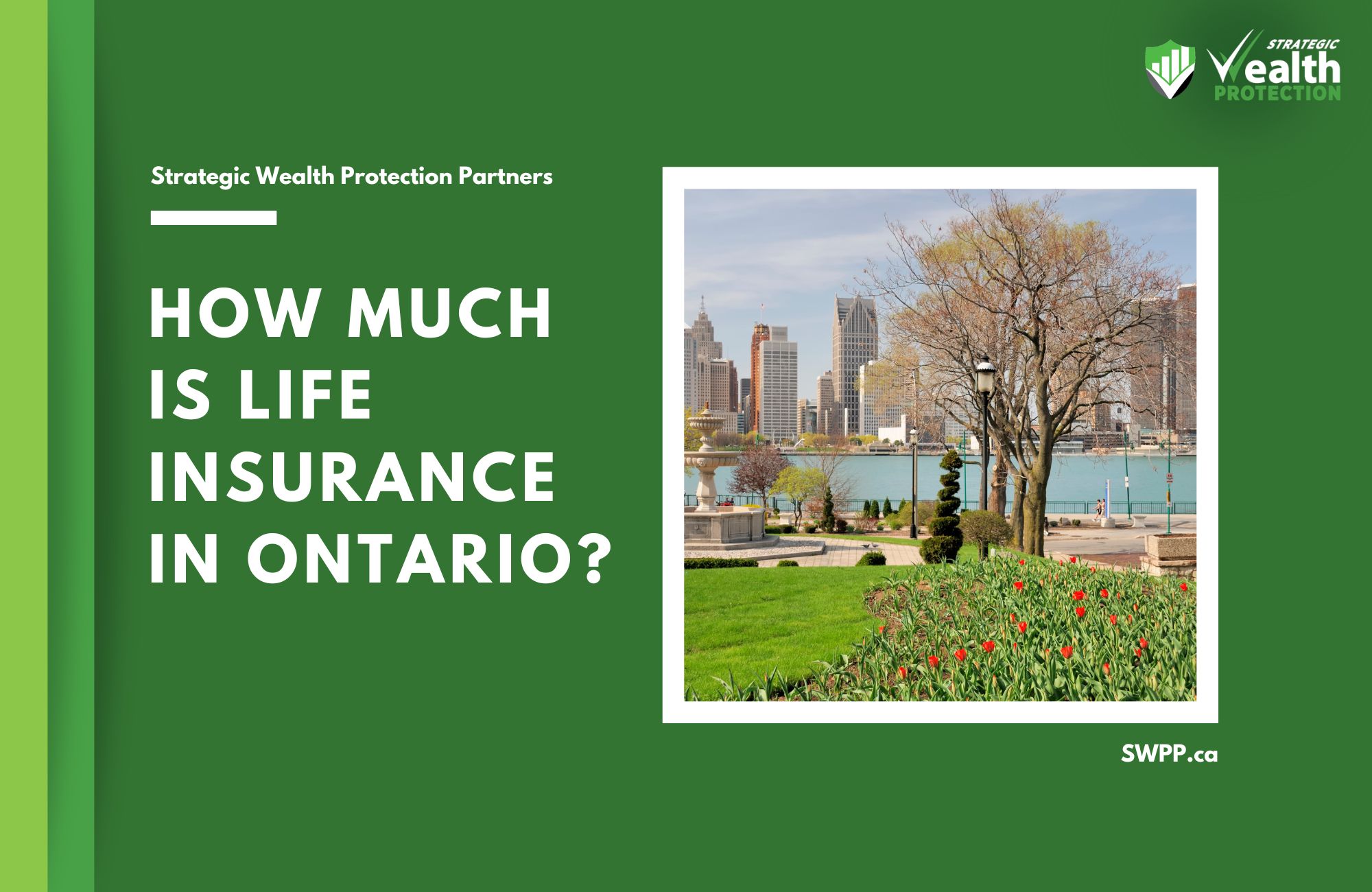 How Much Is Life Insurance in Ontario?