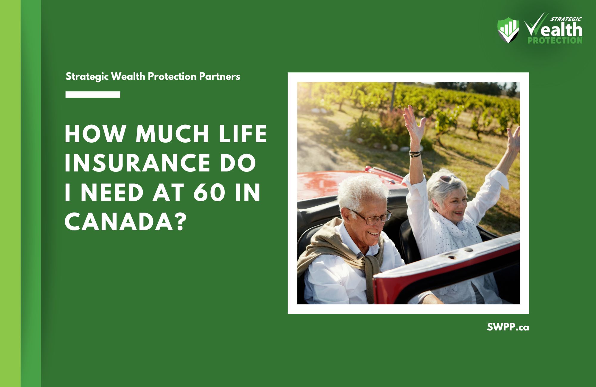 How much life insurance do I need at 60 in Canada?
