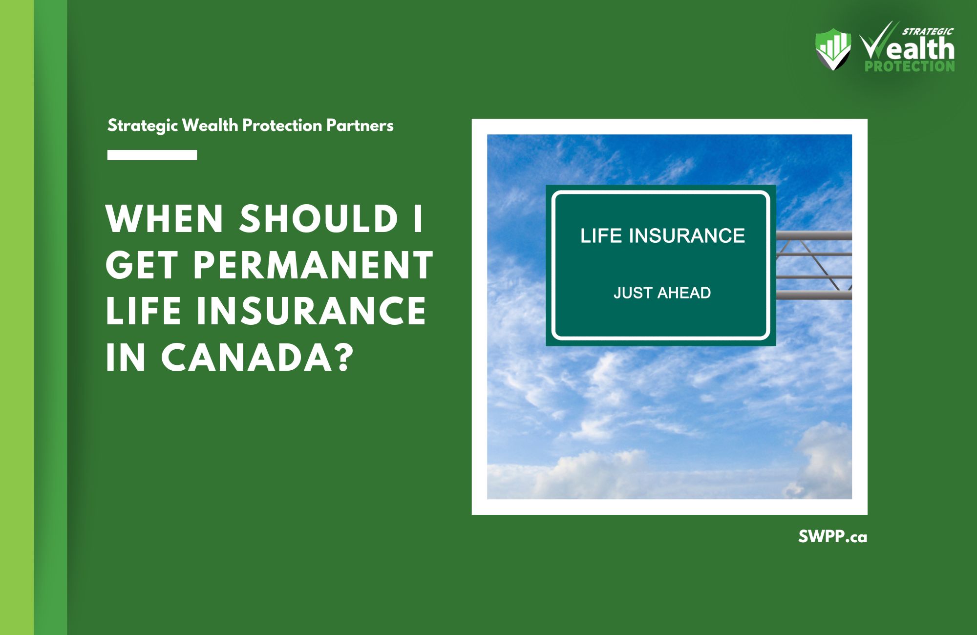 When should I get permanent life insurance in Canada?